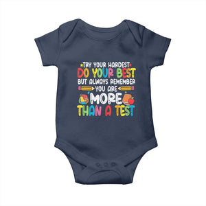 Testing Day Baby Onesie Try Your Hardest Teachers TS10 Navy Print Your Wear