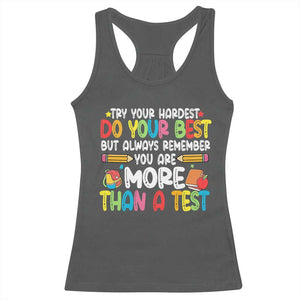 Testing Day Racerback Tank Top Try Your Hardest Teachers TS10 Dark Heather Print Your Wear