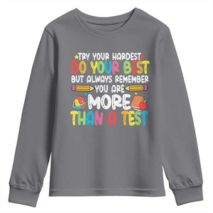 Testing Day Youth Sweatshirt Try Your Hardest Teachers TS10 Charcoal Print Your Wear