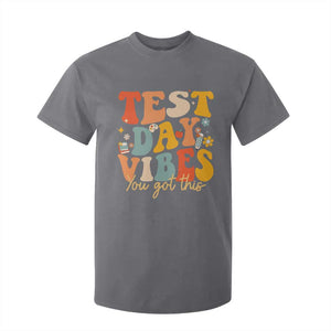 Test Day Vibes T Shirt For Kid Teacher Groovy Testing Day Exam TS10 Charcoal Print Your Wear