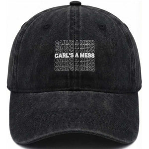 Carl's A Mess Washed Cotton Baseball Cap Reality TV Funny Meme TS10 Print Your Wear