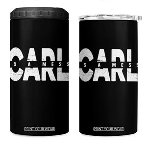 Carl's A Mess 4 in 1 Can Cooler Tumbler Reality TV Viral Meme TS10 One Size: 16 oz Black Print Your Wear