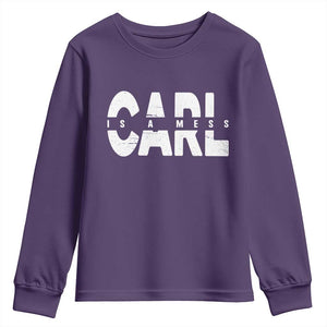 Carl's A Mess Youth Sweatshirt Reality TV Viral Meme TS10 Purple Print Your Wear