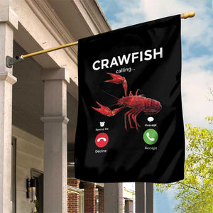 Crawfish Calling Garden Flag Funny Fishing Cajun Boil Lobster Meme TS10 Print Your Wear