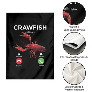 Crawfish Calling Garden Flag Funny Fishing Cajun Boil Lobster Meme TS10 Print Your Wear