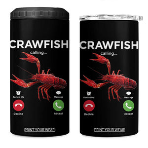 Crawfish Calling 4 in 1 Can Cooler Tumbler Funny Fishing Cajun Boil Lobster Meme TS10 One Size: 16 oz Black Print Your Wear