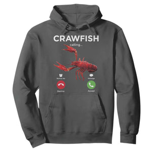 Crawfish Calling Hoodie Funny Fishing Cajun Boil Lobster Meme TS10 Dark Heather Print Your Wear
