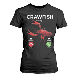 Crawfish Calling T Shirt For Women Funny Fishing Cajun Boil Lobster Meme TS10 Black Print Your Wear