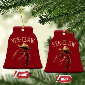 Funny Cowboy Crawfish Ceramic Ornament Yee Claw Funny Crawfish Cajun Seafood Festival TS10 Print Your Wear