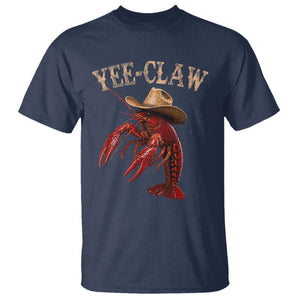 Funny Cowboy Crawfish T Shirt Yee Claw Funny Crawfish Cajun Seafood Festival TS10 Navy Print Your Wear
