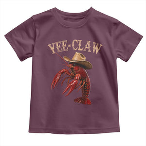Funny Cowboy Crawfish Toddler T Shirt Yee Claw Funny Crawfish Cajun Seafood Festival TS10 Maroon Print Your Wear