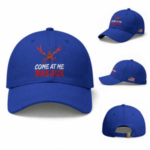 Funny Crawfish Baseball Cap Come At Me Breaux Cajun Seafood Festival TS10 Baseball Cap Universal Fit Royal Blue Print Your Wear