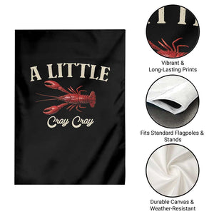 Crawfish Lovers Garden Flag A Little Cray Crayfish Boils Cajun Seafood Festival TS10 Print Your Wear
