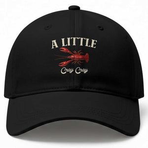 Crawfish Lovers Baseball Cap A Little Cray Crayfish Boils Cajun Seafood Festival TS10 Print Your Wear