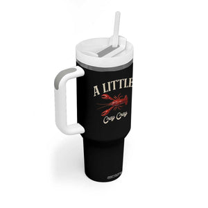 Crawfish Lovers Tumbler With Handle A Little Cray Crayfish Boils Cajun Seafood Festival TS10 Print Your Wear