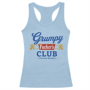 Grumpy Fuckers Club Lifetime Member Racerback Tank Top Sarcastic Gag Gift Birthday Husband Dad Fathers Day