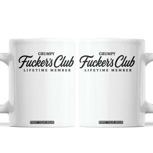 Vintage Grumpy Fuckers Club Lifetime Member Coffee Mug Gag Gift Birthday Husband Dad Fathers Day