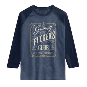 Vintage Grumpy Fuckers Club Lifetime Member Raglan Shirt Retro Birthday Husband Dad Fathers Day