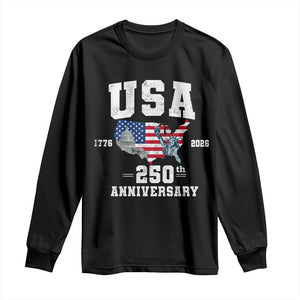 250th Anniversary USA Long Sleeve Shirt 4th of July America US Flag Patriotic 250 Years American Flag