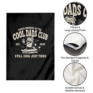 Cool Dads Club Garden Flag Retro Skater Fatherhood Still Cool Just Tired Funny Dad Gifts