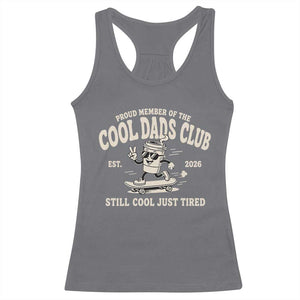 Cool Dads Club Racerback Tank Top Retro Skater Fatherhood Still Cool Just Tired Funny Dad Gifts