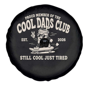 Cool Dads Club Spare Tire Cover Retro Skater Fatherhood Still Cool Just Tired Funny Dad Gifts