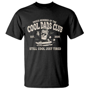 Cool Dads Club T Shirt Retro Skater Fatherhood Still Cool Just Tired Funny Dad Gifts