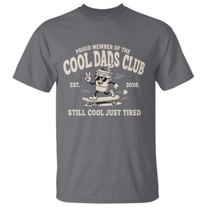 Cool Dads Club T Shirt Retro Skater Fatherhood Still Cool Just Tired Funny Dad Gifts