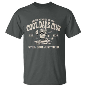 Cool Dads Club T Shirt Retro Skater Fatherhood Still Cool Just Tired Funny Dad Gifts