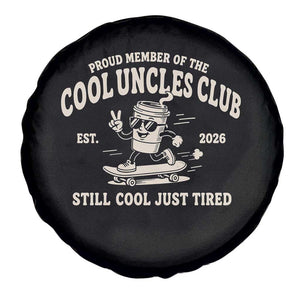 Cool Uncles Club Spare Tire Cover Retro Skater Uncle Still Cool Just Tired