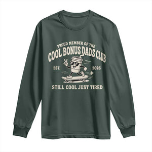 Cool Bonus Dads Club Long Sleeve Shirt Retro Skater Fatherhood Still Cool Just Tired Funny Step Dad Gifts