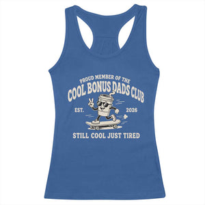 Cool Bonus Dads Club Racerback Tank Top Retro Skater Fatherhood Still Cool Just Tired Funny Step Dad Gifts