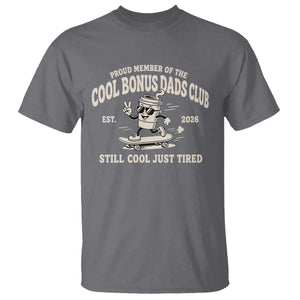 Cool Bonus Dads Club T Shirt Retro Skater Fatherhood Still Cool Just Tired Funny Step Dad Gifts