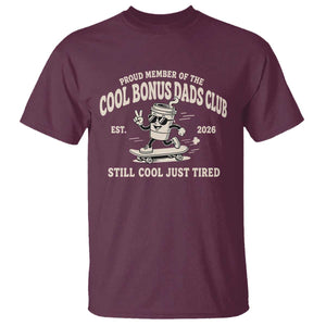 Cool Bonus Dads Club T Shirt Retro Skater Fatherhood Still Cool Just Tired Funny Step Dad Gifts