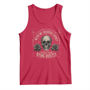 Addiction Recovery Tank Top When We Recover Loudly Vintage Skull Graphic