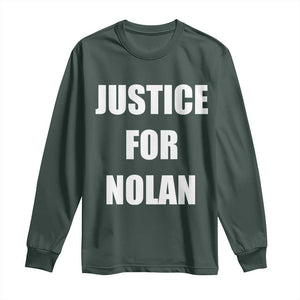 Justice for Nolan Long Sleeve Shirt Support and Rememberence Memorial