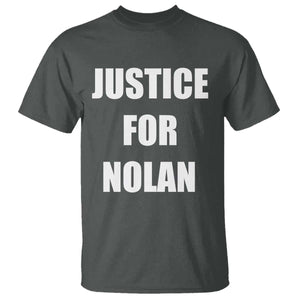 Justice for Nolan T Shirt Support and Rememberence Memorial