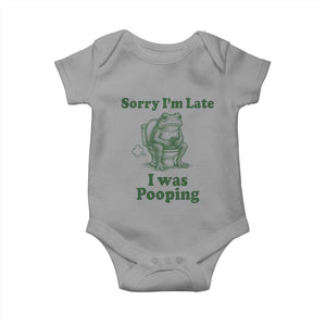 Sorry Im Late I Was Pooping Funny Frog Meme Baby Onesie TS10 Sport Gray Print Your Wear