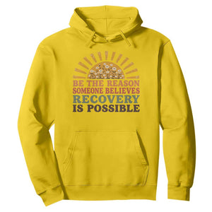 Recovery Sobriety Hoodie Sober Life Believes Recovery is Possible Hippie Vintage Graphic