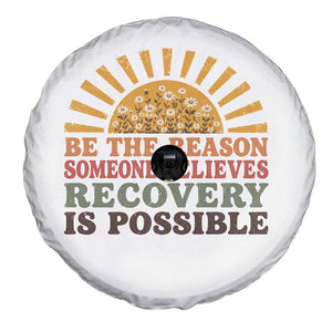 Recovery Sobriety Spare Tire Cover Sober Life Believes Recovery is Possible Hippie Vintage Graphic