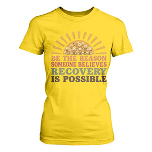 Recovery Sobriety T Shirt For Women Sober Life Believes Recovery is Possible Hippie Vintage Graphic