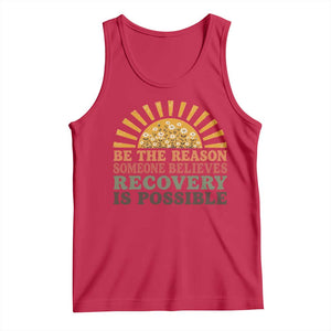 Recovery Sobriety Tank Top Sober Life Believes Recovery is Possible Hippie Vintage Graphic