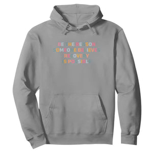 Be The Reason Someone Believes Recovery Is Possible Graphic Hoodie