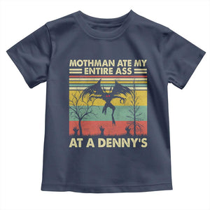 Funny Mothman Eat My Entire Ass Toddler T Shirt Vintage Cryptid Funny Mothman Meme TS10 Navy Print Your Wear