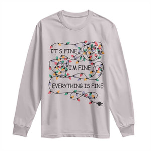 Funny Christmas Long Sleeve Shirt It's Fine I'm Fine Everything Is Fine Xmas Lights TS10 Ice Gray Print Your Wear