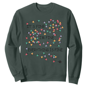 Funny Christmas Sweatshirt It's Fine I'm Fine Everything Is Fine Xmas Lights TS10 Dark Forest Green Print Your Wear