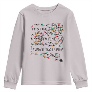 Funny Christmas Youth Sweatshirt It's Fine I'm Fine Everything Is Fine Xmas Lights TS10 Ice Gray Print Your Wear