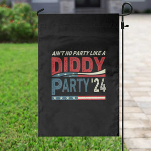 Aint No Party Like A Diddy Party Garden Flag TS10 Print Your Wear