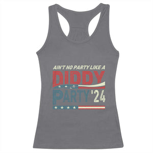 Aint No Party Like A Diddy Party Racerback Tank Top TS10 Charcoal Print Your Wear