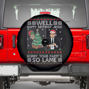 Funny Office Christmas Spare Tire Cover Party Well Happy Birthday Jesus TV Show Ugly Xmas TS10 Black Print Your Wear